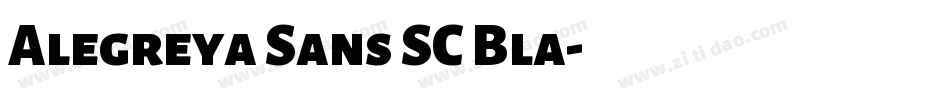 Alegreya Sans SC Bla字体转换